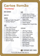 {C} Carlos Romao Decklist [World Championship Decks 2002][GB WC02 CR0B]