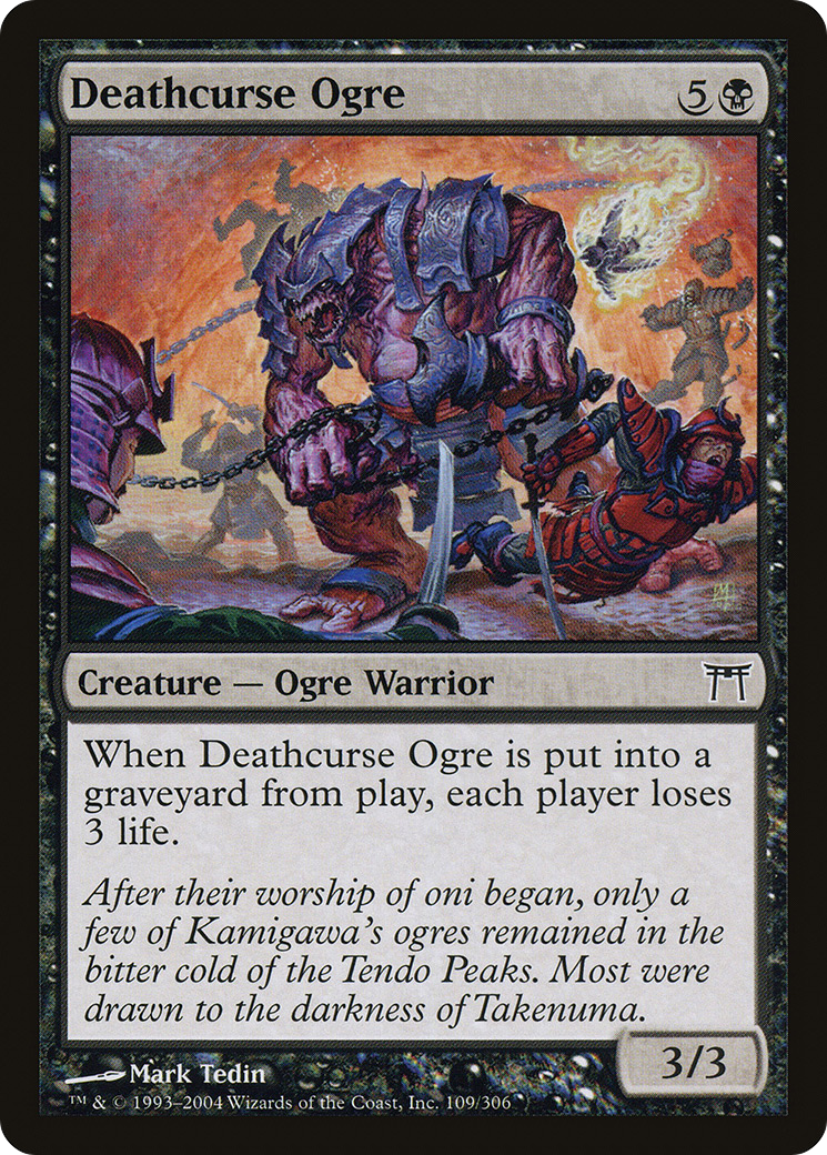 {C} Deathcurse Ogre [Champions of Kamigawa][CHK 109]
