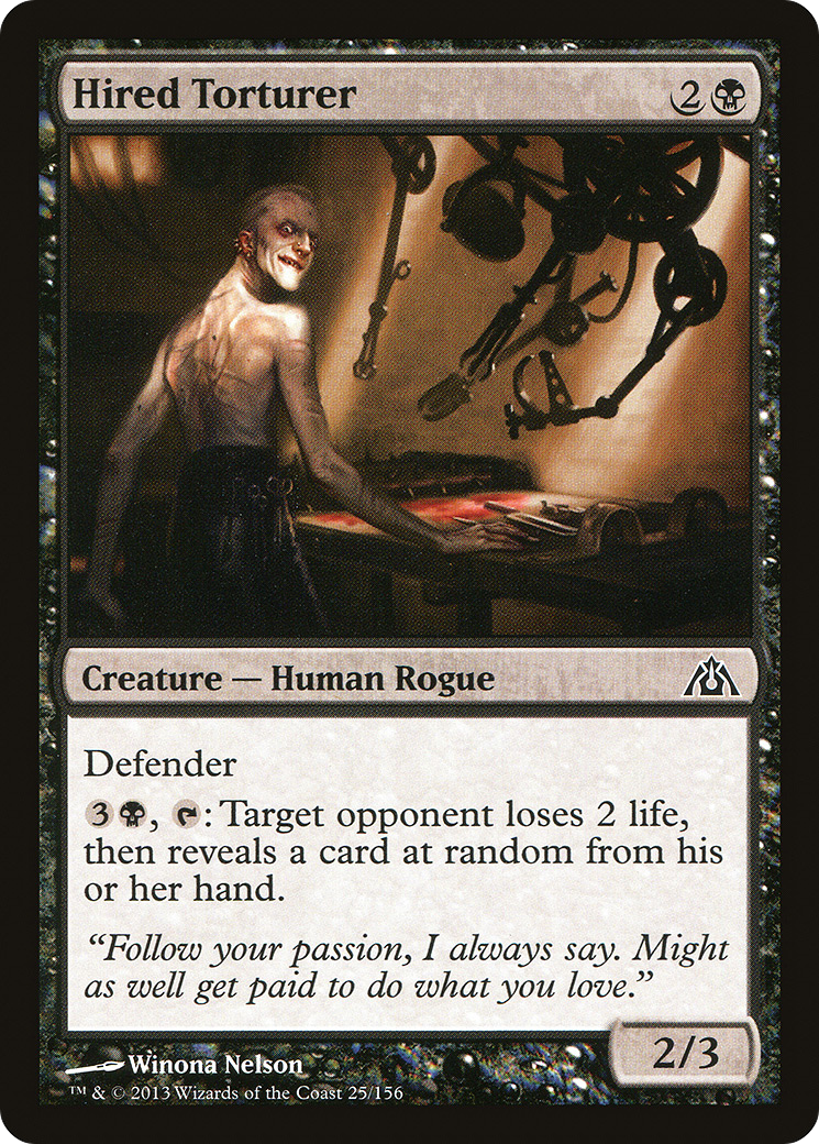 {C} Hired Torturer [Dragon's Maze][DGM 025]