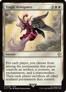 {R} Tragic Arrogance [FINAL FANTASY Commander][FIC 258]
