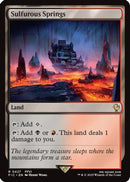 {R} Sulfurous Springs [FINAL FANTASY Commander][FIC 427]