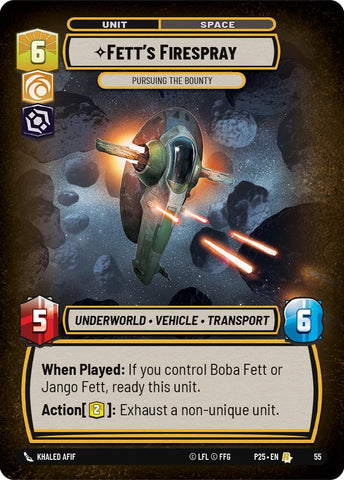 {SW-R}Fett's Firespray (55) - Pursuing the Bounty (55) [2025 Promo]