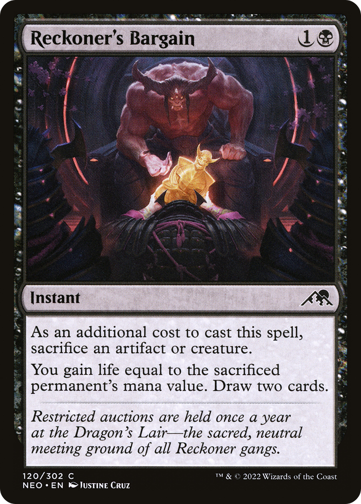 {C} Reckoner's Bargain [Kamigawa: Neon Dynasty][NEO 120]