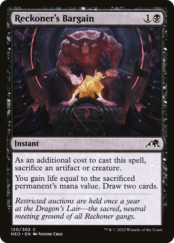 {C} Reckoner's Bargain [Kamigawa: Neon Dynasty][NEO 120]