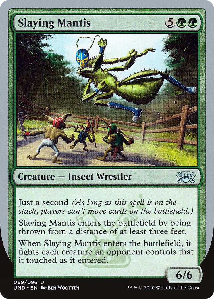 {C} Slaying Mantis [Unsanctioned][UND 069]