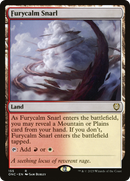 {R} Furycalm Snarl [Phyrexia: All Will Be One Commander][ONC 155]