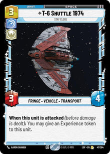 {SW-R}T-6 Shuttle 1974 - Stay Close (47/264) (47/264) [Legends of the Force]