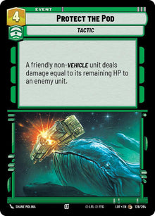{SW-C}Protect the Pod (128/264) (128/264) [Legends of the Force]