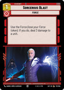 {SW-C}Sorcerous Blast (172/264) (172/264) [Legends of the Force]