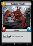 {SW-C}Ravening Gundark (259/264) (259/264) [Legends of the Force]