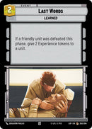 {SW-C}Last Words (263/264) (263/264) [Legends of the Force]