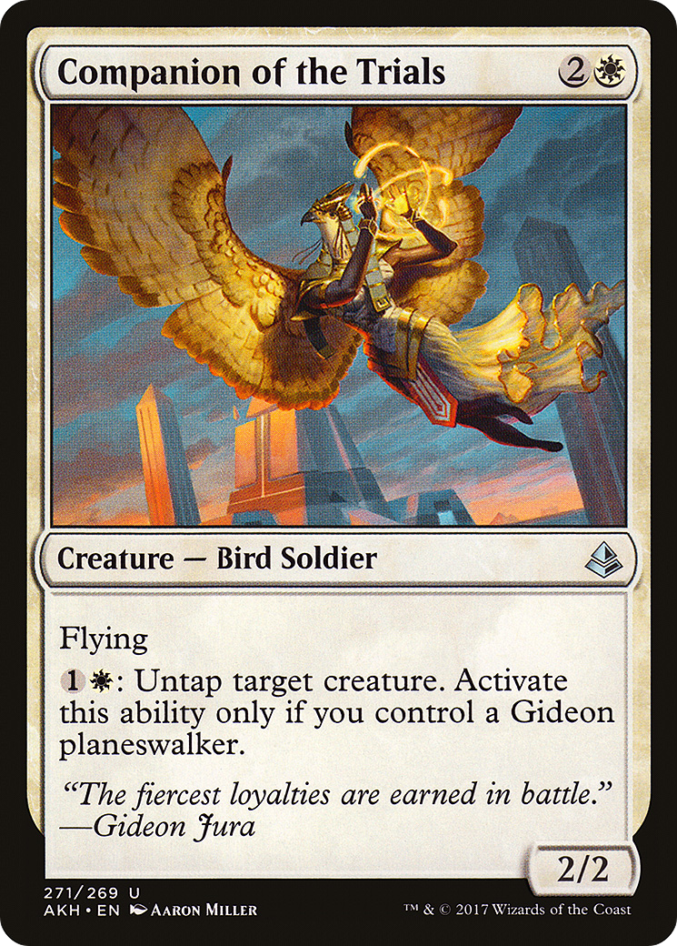 {C} Companion of the Trials [Amonkhet][AKH 271]