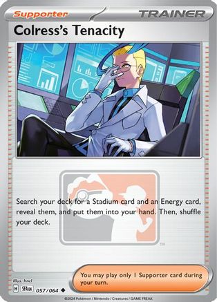 [PKM] Colress's Tenacity (057/064) [League & Championship Cards]