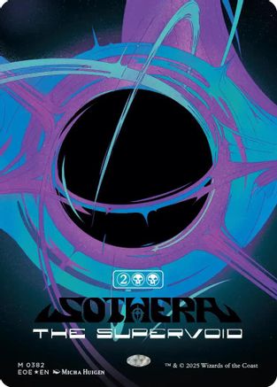 {@R} Sothera, the Supervoid (Singularity Foil) [Edge of Eternities][EOE 382]