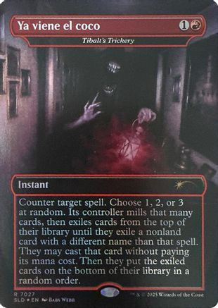 Ya viene el coco - Tibalt's Trickery (Rainbow Foil) [SLD 7027]  Foil