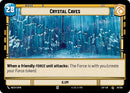 {SW-B}Crystal Caves // Shield (029/264 // T02/T03) (029/264 // T02/T03) [Legends of the Force]