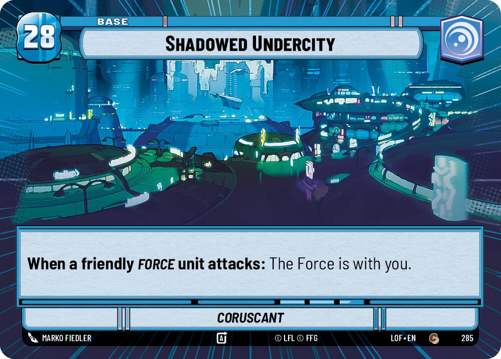 {SW-B}Shadowed Undercity // Force (285 // t03) (Hyperspace) (285 // T03) [Legends of the Force]