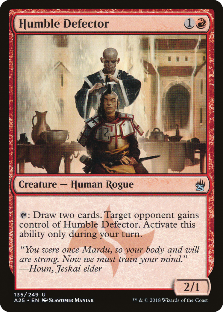 {C} Humble Defector [Masters 25][A25 135]