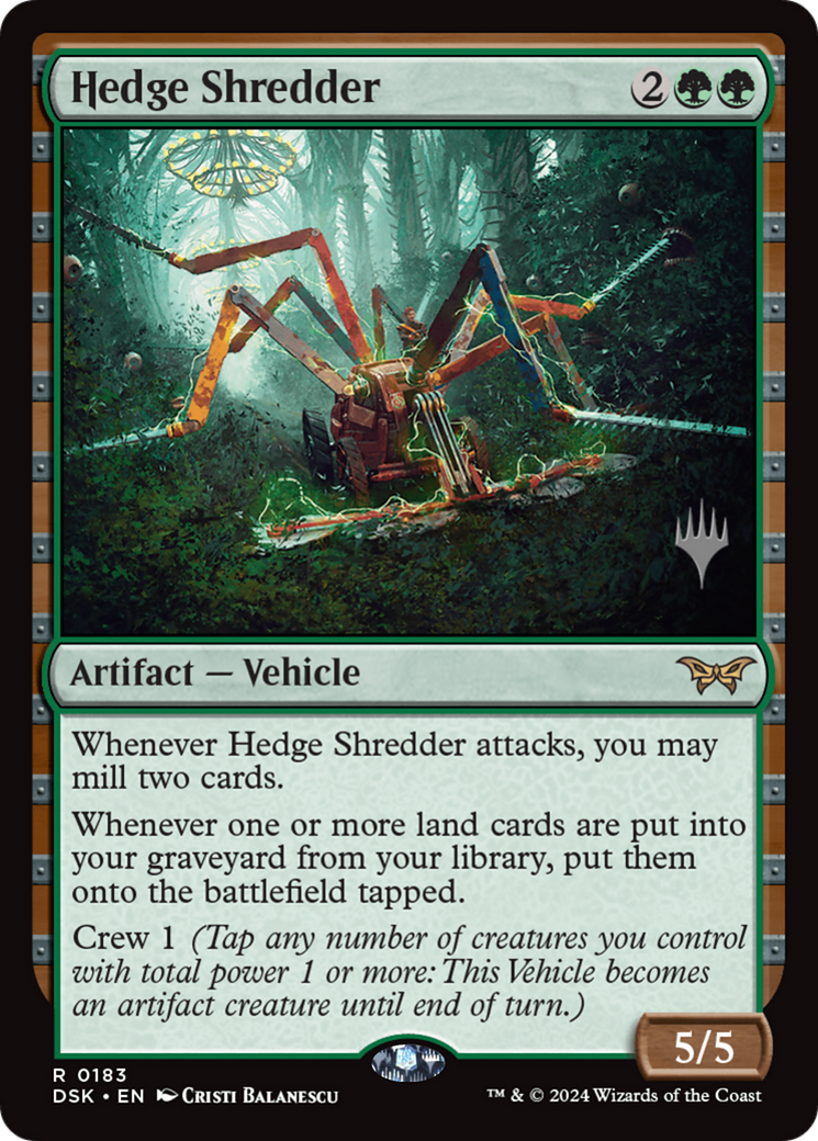 {@R} Hedge Shredder [Duskmourn: House of Horror Promos][PP DSK 183]