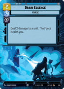 {SW-C}Drain Essence (305) (Hyperspace) (305) [Legends of the Force]