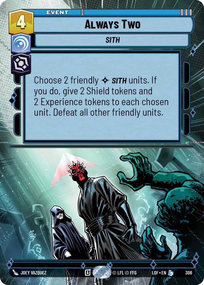 {SW-R}Always Two (306) (Hyperspace) (306) [Legends of the Force]