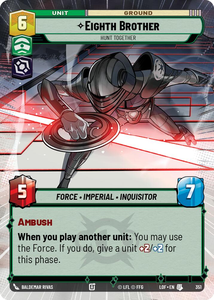 {SW-C}Eighth Brother (351) - Hunt Together (Hyperspace) (351) [Legends of the Force]