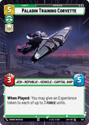 {SW-C}Paladin Training Corvette (363) (Hyperspace) (363) [Legends of the Force]