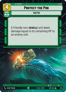 {SW-C}Protect the Pod (392) (Hyperspace) (392) [Legends of the Force]