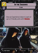 {SW-C}In the Shadows (505) (Hyperspace) (505) [Legends of the Force]
