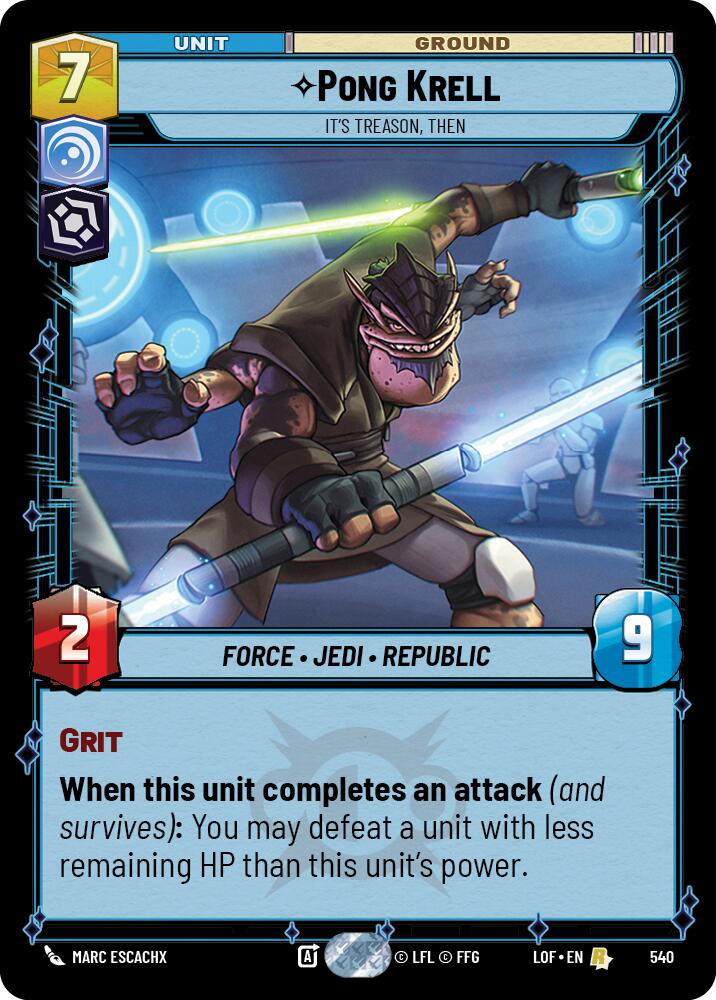 {SW-R}Pong Krell (540) - It's Treason, Then (Foil) (540) [Legends of the Force]