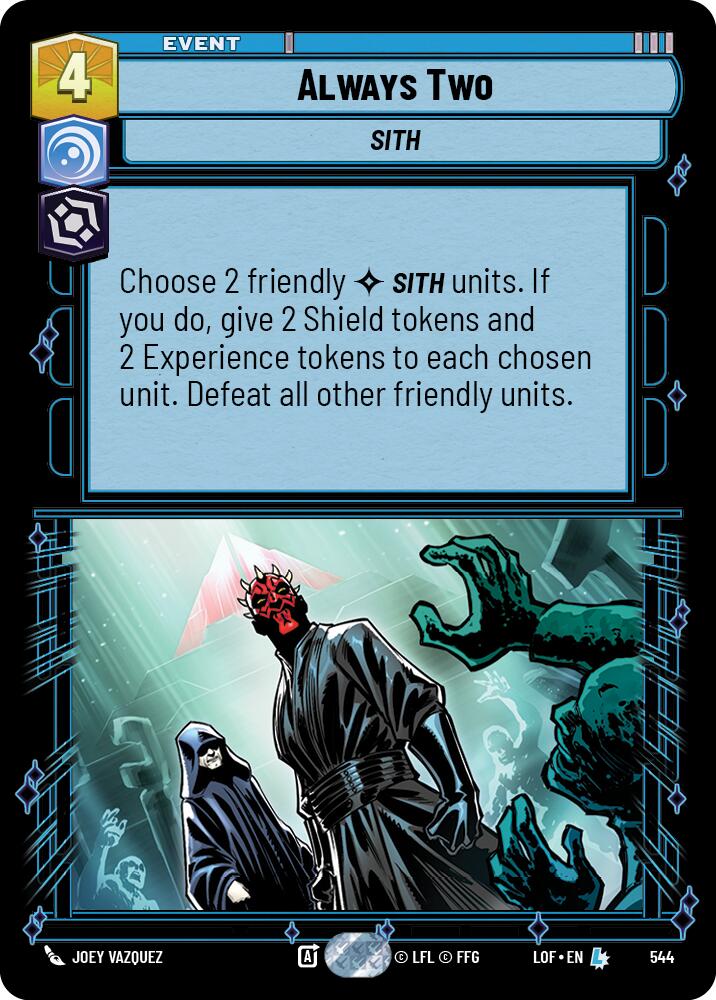 {SW-R}Always Two (544) (Foil) (544) [Legends of the Force]
