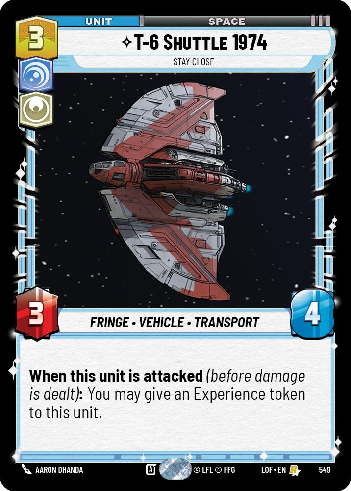 {SW-R}T-6 Shuttle 1974 (549) - Stay Close (Foil) (549) [Legends of the Force]