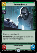 {SW-R}Craving Power (593) (Foil) (593) [Legends of the Force]