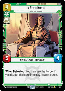 {SW-R}Eeth Koth (599) - Spiritual Warrior (Foil) (599) [Legends of the Force]