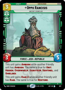 {SW-R}Oppo Rancisis (607) - Ancient Councilor (Foil) (607) [Legends of the Force]