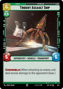 {SW-C}Trident Assault Ship (622) (Foil) (622) [Legends of the Force]
