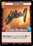 {SW-C}Hyena Bomber (660) (Foil) (660) [Legends of the Force]
