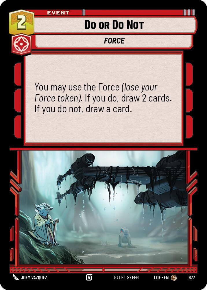 {SW-C}Do or Do Not (677) (Foil) (677) [Legends of the Force]