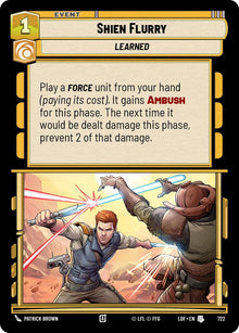 {SW-C}Shien Flurry (722) (Foil) (722) [Legends of the Force]