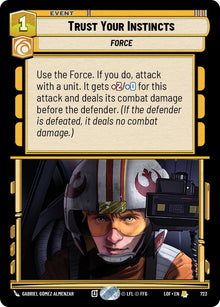 {SW-R}Trust Your Instincts (723) (Foil) (723) [Legends of the Force]