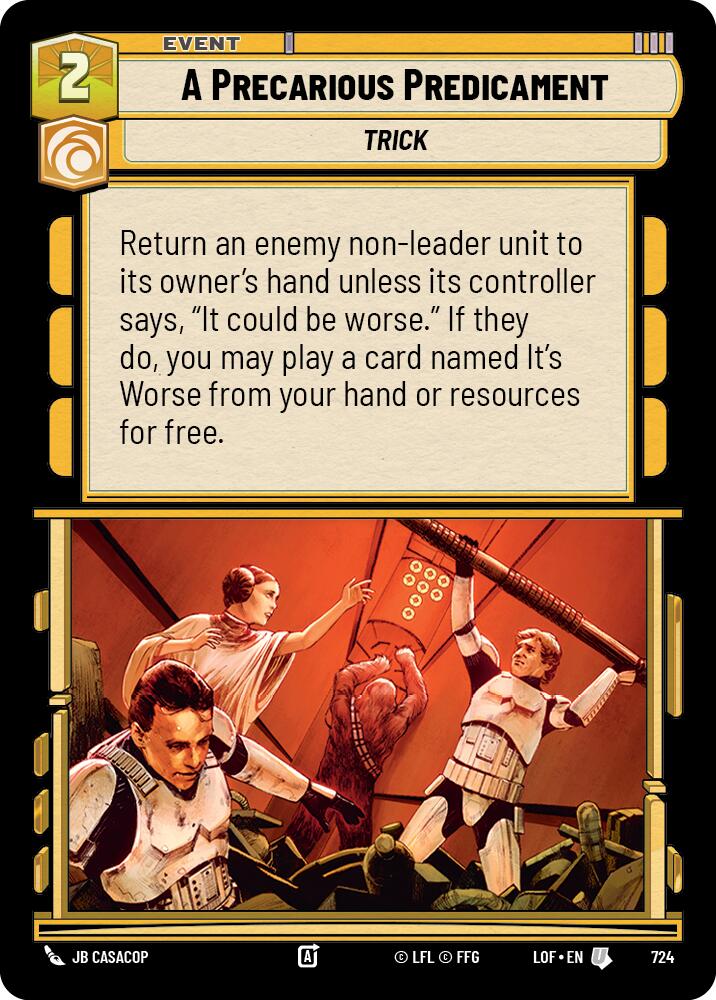 {SW-C}A Precarious Predicament (724) (Foil) (724) [Legends of the Force]