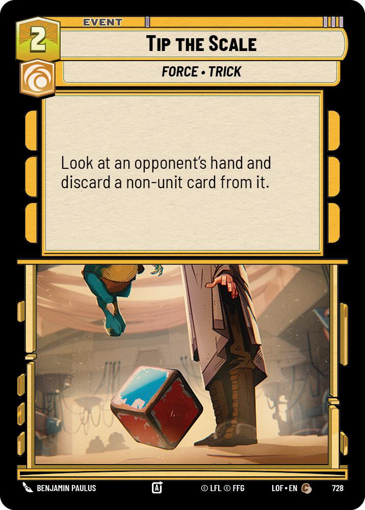 {SW-C}Tip the Scale (728) (Foil) (728) [Legends of the Force]