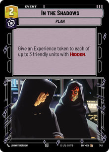 {SW-C}In the Shadows (743) (Foil) (743) [Legends of the Force]
