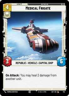 {SW-C}Medical Frigate (752) (Foil) (752) [Legends of the Force]