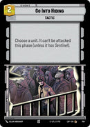 {SW-C}Go Into Hiding (764) (Foil) (764) [Legends of the Force]