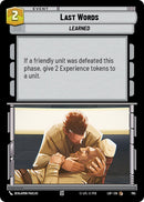 {SW-C}Last Words (765) (Foil) (765) [Legends of the Force]
