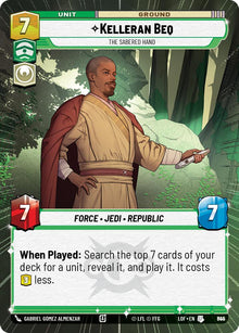 {SW-C}Kelleran Beq (840) - The Sabered Hand (Hyperspace Foil) (840) [Legends of the Force]
