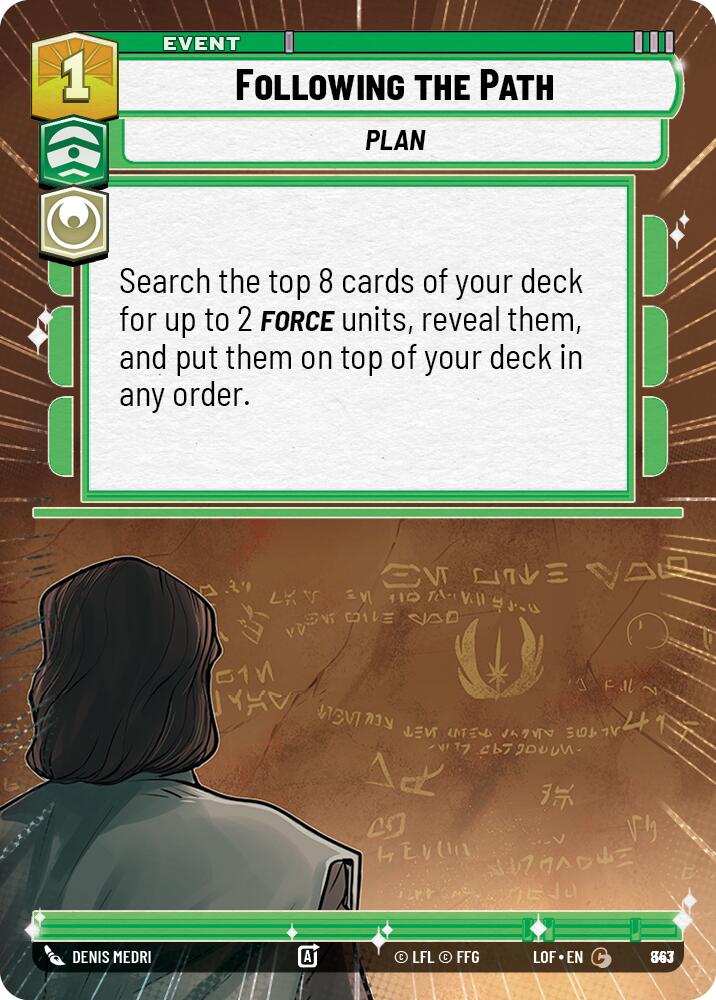 {SW-C}Following the Path (843) (Hyperspace Foil) (843) [Legends of the Force]