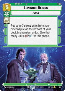{SW-R}Luminous Beings (844) (Hyperspace Foil) (844) [Legends of the Force]