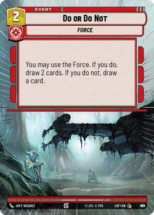 {SW-C}Do or Do Not (915) (Hyperspace Foil) (915) [Legends of the Force]